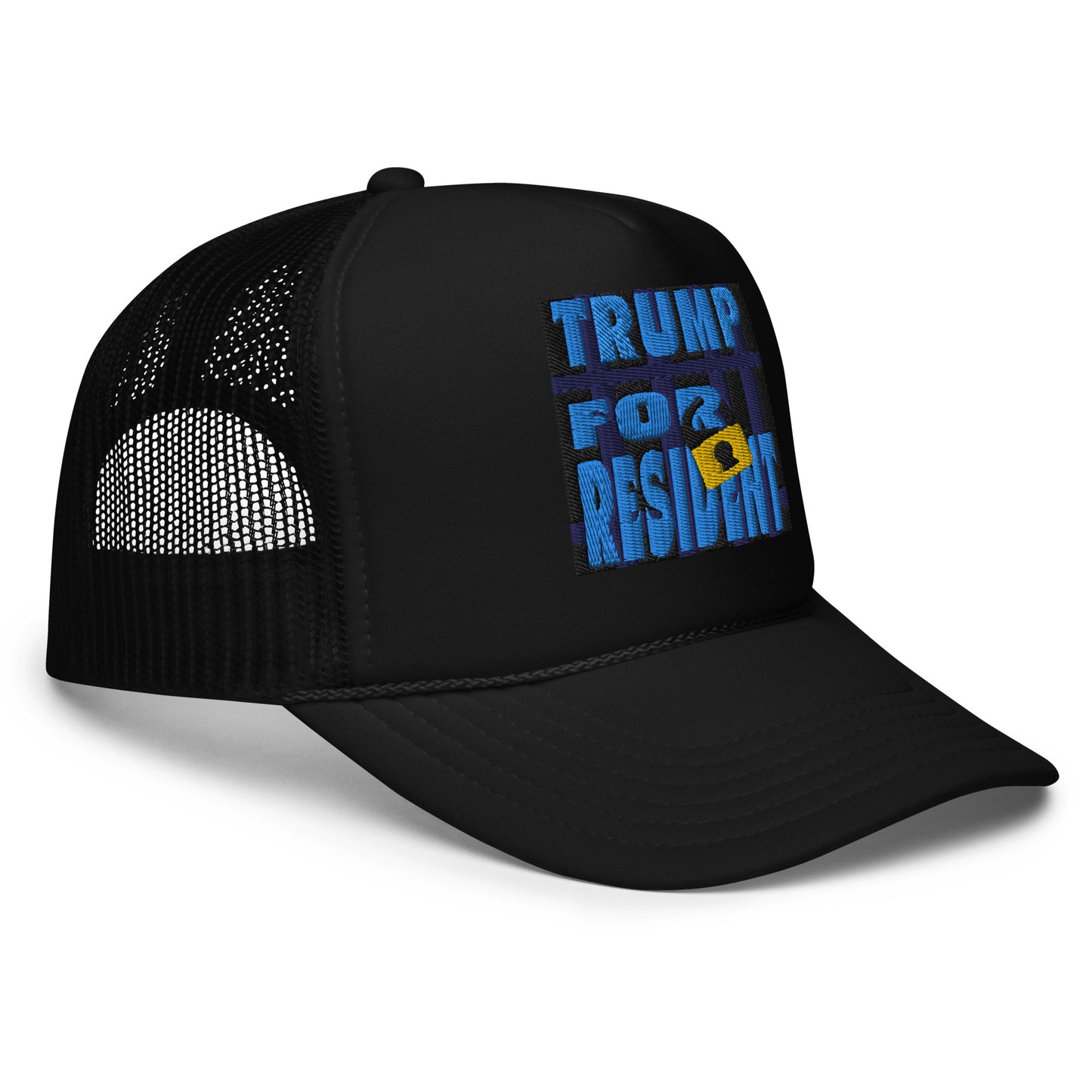 Trump for Resident Foam trucker hat