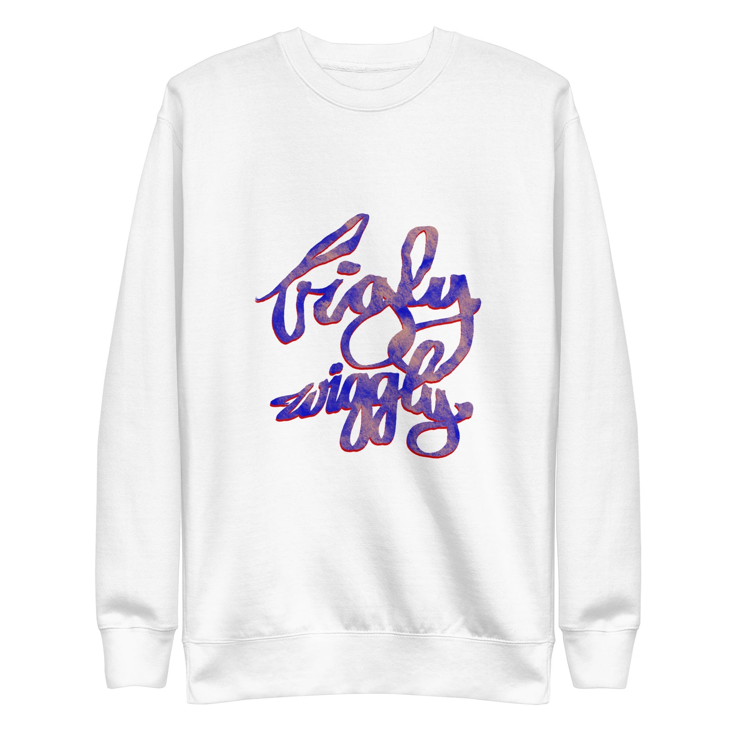 Bigly Wiggly Unisex Premium Sweatshirt