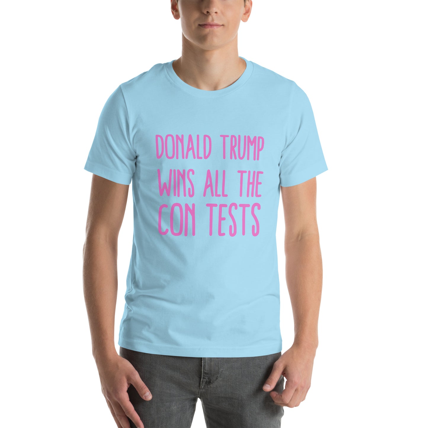 DONALD TRUMP WINS ALL THE CON TESTS pink Unisex t-shirt